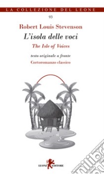 L'isola delle voci-The isle of voices libro di Stevenson Robert Louis