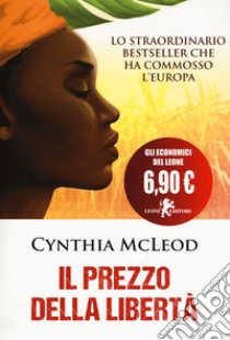 Il prezzo della libertà libro di McLeod Cynthia