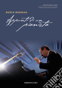 Appunti di un pianista libro di Berman Boris; Prosseda R. (cur.)