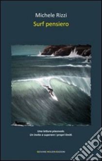 Surf pensiero libro di Rizzi Michele