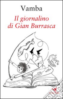 Il giornalino di Gian Burrasca libro di Vamba