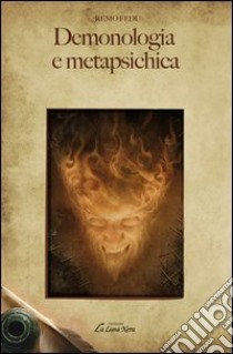 Demonologia e metapsichica libro di Fedi Remo