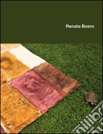 Renata Boero. Ediz. italiana e inglese libro di Pasquali M. (cur.)