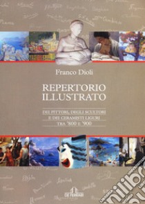 Repertorio illustrato libro di Dioli