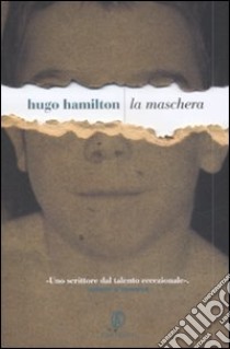 La Maschera libro di Hamilton Hugo