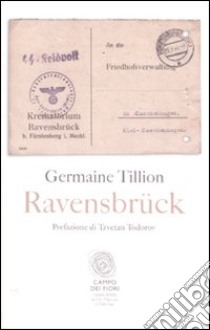 Ravensbruck libro di Tillion Germaine