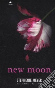 New moon libro di Meyer Stephenie