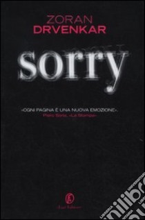 Sorry libro di Drvenkar Zoran