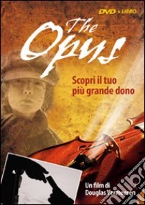 The opus. Scopri il tuo più grande dono. DVD. Con libro libro di Vermeeren Douglas