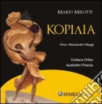 Kopilya. Con CD Audio libro di Melotti Mario