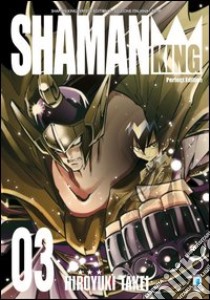 Shaman King. Perfect edition. Vol. 3 libro di Takei Hiroyuki