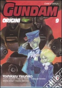 Gundam origini. Vol. 9 libro di Yasuhiko Yoshikazu