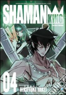 Shaman King. Perfect edition. Vol. 4 libro di Takei Hiroyuki