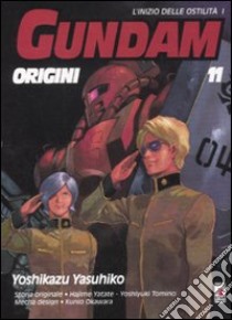 Gundam origini. Vol. 11 libro di Yasuhiko Yoshikazu