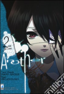 Another. Vol. 2 libro di Ayatsuji Yukito; Kiyohara Hiro