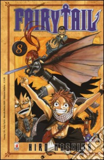 Fairy Tail. Vol. 8 libro di Mashima Hiro