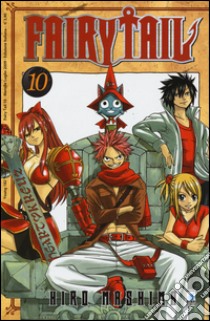 Fairy Tail. Vol. 10 libro di Mashima Hiro