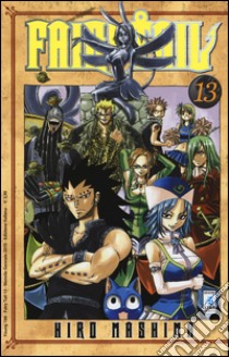 Fairy Tail. Vol. 13 libro di Mashima Hiro