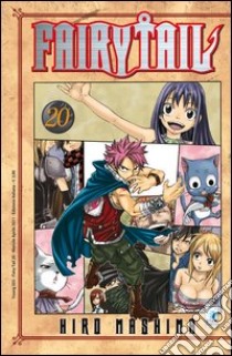 Fairy Tail. Vol. 20 libro di Mashima Hiro