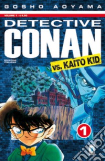 Detective Conan vs Kaito kid. Vol. 1 libro di Aoyama Gosho