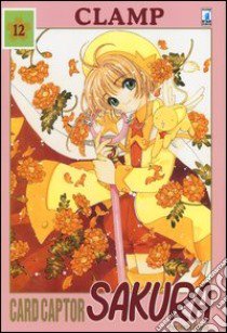 Cardcaptor Sakura. Perfect edition. Vol. 12 libro di Clamp