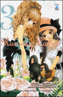 Runway lover. Vol. 3 libro di Yuka Shibano; Wataru Tanaka