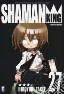 Shaman King. Perfect edition. Vol. 27 libro di Takei Hiroyuki