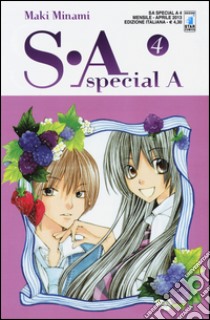 SA. Special A. Vol. 4 libro di Minami Maki