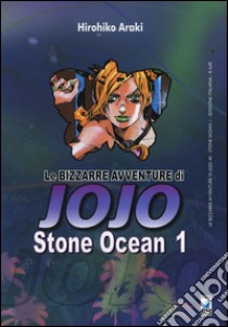 Stone ocean. Le bizzarre avventure di Jojo. Vol. 1 libro di Araki Hirohiko