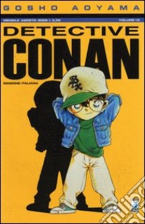 Detective Conan. Vol. 19 libro di Aoyama Gosho