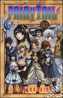 Fairy Tail. Vol. 33 libro di Mashima Hiro