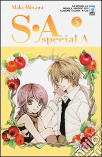 SA. Special A. Vol. 5 libro di Minami Maki