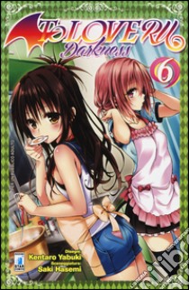 To love-ru darkness. Vol. 6 libro di Yabuki Kentaro; Hasemi Saki