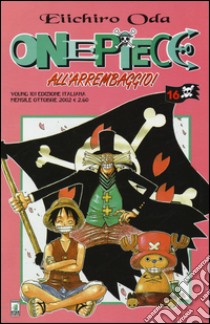 One piece. Vol. 16 libro di Oda Eiichiro