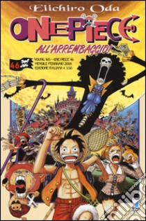 One piece. Vol. 46 libro di Oda Eiichiro