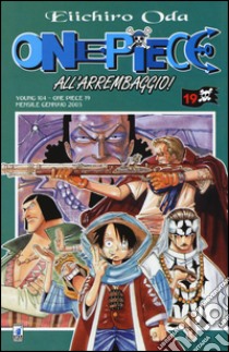 One piece. Vol. 19 libro di Oda Eiichiro