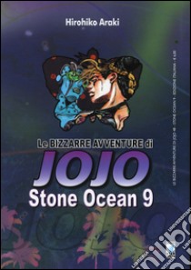 Stone Ocean. Le bizzarre avventure di Jojo. Vol. 9 libro di Araki Hirohiko