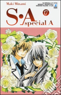 SA. Special A. Vol. 17 libro di Minami Maki