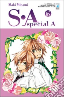 SA. Special A.. Vol. 16 libro di Minami Maki