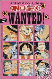 One piece wanted libro di Oda Eiichiro