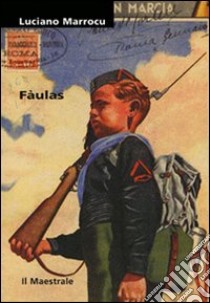 Fáulas libro di Marrocu Luciano