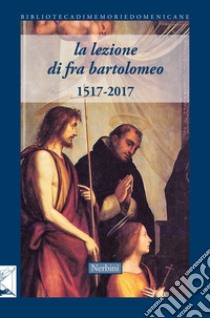 Fra Bartolomeo 1517 libro di Assonitis A. (cur.); Cinelli L. (cur.); Tamassia M. (cur.)