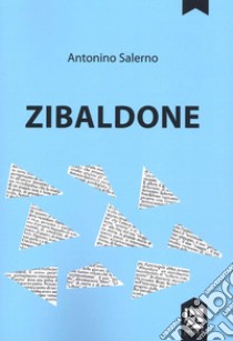 Zibaldone libro di Salerno Antonino