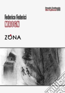 Mrogn libro di Federici Federico