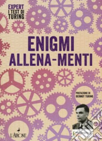 Enigmi allena-menti libro