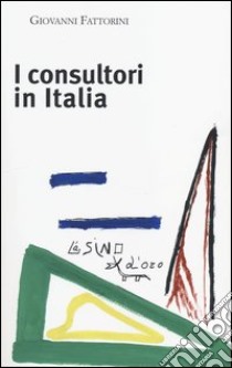 I consultori in Italia libro di Fattorini Giovanni