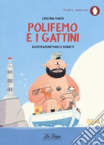 Polifemo e i gattini. Ediz. a colori libro di Marsi Cristina