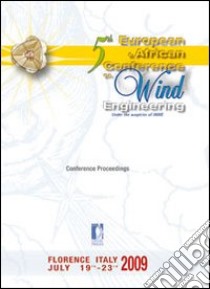 Fifth european & african conference on wind engineering libro di Borri C. (cur.); Augusti G. (cur.); Bartoli G. (cur.)