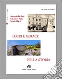 Locri e Gerace nella storia libro