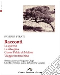 Racconti libro di Strati Saverio